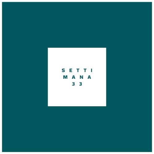 SFIDA | agosto 2025 – settimana 33